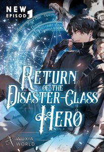 The Return of The Disaster Class Hero