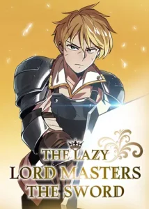 the lazy lord masters the sword 1 285x399 1